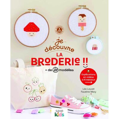 Livre Je découvre la broderie + de 20 modèles - Les éditions de saxe - Mondial Tissus Livre Je découvre la broderie + de 20 modèles - Les éditions de saxe - Mondial Tissus