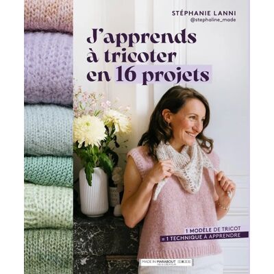 Livre J'apprends a tricoter en 16 projets - Marabout - Mondial Tissus Livre J'apprends a tricoter en 16 projets - Marabout - Mondial Tissus