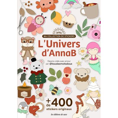 Ma collection de stickers doudous et compagnie Anna B - Les éditions de saxe - Mondial Tissus Ma collection de stickers doudous et compagnie Anna B - Les éditions de saxe - Mondial Tissus