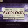 Hossein Farjami The Art Of The Santoor From Iran-Road To Esfahan