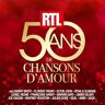 Rtl - 50 Ans De Chansons D'Amour [Coffret 5cd - Tirage Limité]