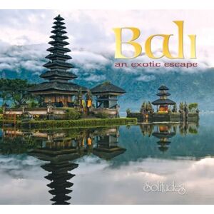 Solitudes Bali : An Exotic Escape