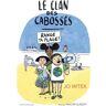 Jo Witek Le Clan Des Cabossés - T2 Range Ta Plage !