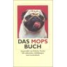 Das Mops-Buch (Insel Taschenbuch)