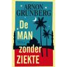 Arnon Grunberg De Man Zonder Ziekte