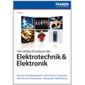 Bo Hanus Der Leichte Einstieg In Die Elektrotechnik Und Elektronik