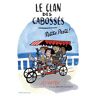 Jo Witek Le Clan Des Cabossés - T1 Petite Peste: .