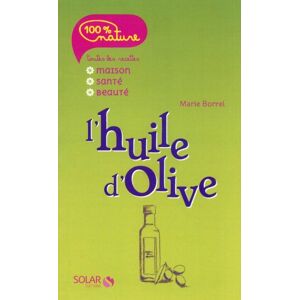 Marie Borrel L'Huile D'Olive