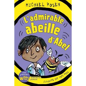 L'Admirable Abeille D'Abel