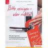 Andrea Pfleger Bitte Reinigen! Mit Gelungenem Housekeeping-Management Zum Unternehmenserfolg