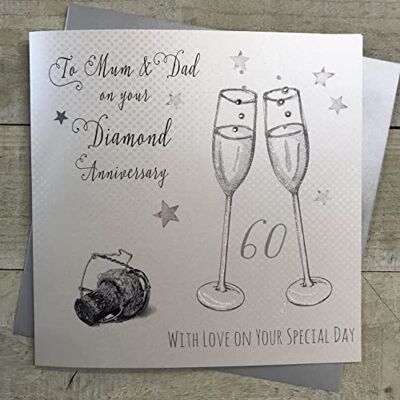 White Cotton Cards XLWA60M Carte de vœux Faite Main pour 60 Ans de Mariage/Noces de Diamant Motif Champagne/Inscription to Mum and Dad on Your Diamond Anniversary White Cotton Cards XLWA60M Carte de vœux Faite Main pour 60 Ans de Mariage/Noces de Diamant Motif Champagne/Inscription to Mum and Dad on Your Diamond Anniversary