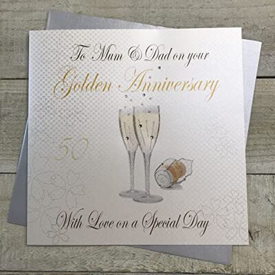 White Cotton Cards XLWA50M Carte de vœux Faite Main pour 50 Ans de Mariage/Noces d'or Motif Champagne/Inscription to Mum and Dad on Your Golden Anniversary White Cotton Cards XLWA50M Carte de vœux Faite Main pour 50 Ans de Mariage/Noces d'or Motif Champagne/Inscription to Mum and Dad on Your Golden Anniversary