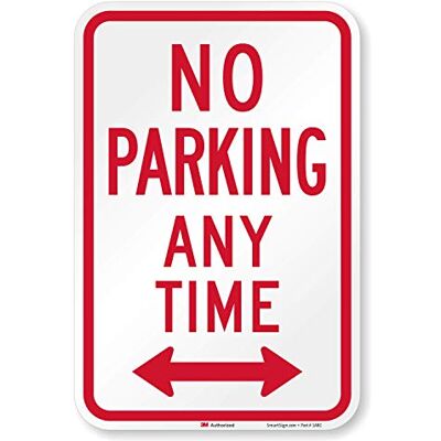 SmartSign Parking Sign, Legend"stationnement interdit à tout Moment", Rouge sur blanc, 18" x 12", Red on White, 1 SmartSign Parking Sign, Legend"stationnement interdit à tout Moment", Rouge sur blanc, 18" x 12", Red on White, 1