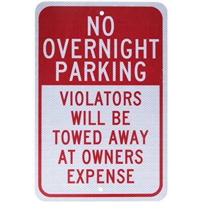 NMC TM57J Panneau de signalisation légende « No Overnight Parking Violators will be towed away at owner price », 30,5 cm de long x 45,7 cm de hauteur, aluminium réfléchissant prismatique de qualité NMC TM57J Panneau de signalisation légende « No Overnight Parking Violators will be towed away at owner price », 30,5 cm de long x 45,7 cm de hauteur, aluminium réfléchissant prismatique de qualité