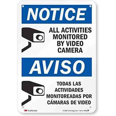 SmartSign Panneau bilingue « Notice All Activities Monitored by Video Camera » 25,4 x 17,8 cm Aluminium réfléchissant 3M SmartSign Panneau bilingue « Notice All Activities Monitored by Video Camera » 25,4 x 17,8 cm Aluminium réfléchissant 3M