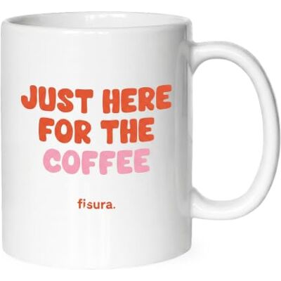 Fisura Tasse en céramique avec inscription « Just here for the coffee ». Tasse originale avec message amusant. Tasse de 320 ml. Passe au micro-ondes et au lave-vaisselle. Fisura Tasse en céramique avec inscription « Just here for the coffee ». Tasse originale avec message amusant. Tasse de 320 ml. Passe au micro-ondes et au lave-vaisselle.
