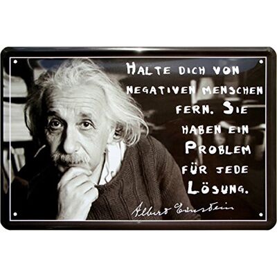 ART Negativen 433 Plaque en tôle avec inscription en allemand "Halte Dich von negativen Menschen Fern – Albert Einstein 20 x 30 ART Negativen 433 Plaque en tôle avec inscription en allemand "Halte Dich von negativen Menschen Fern – Albert Einstein 20 x 30