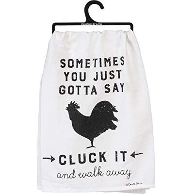Primitives by Kathy Torchon Sometimes You Just Gotta Say Cluck It Primitives by Kathy Torchon Sometimes You Just Gotta Say Cluck It