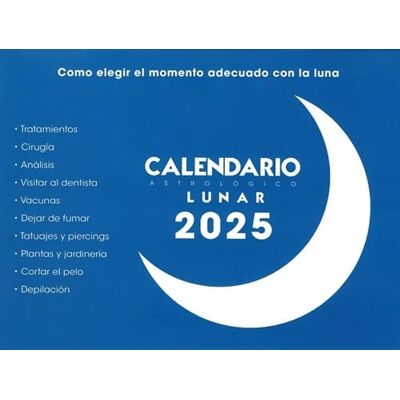 Calendarios Astrológicos Calendrier astrologique lunaire 2025 Calendarios Astrológicos Calendrier astrologique lunaire 2025