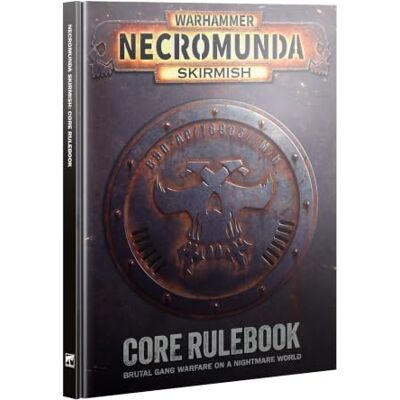 Games Workshop Warhammer Necromunda Skirmish: Core Rulebook Games Workshop Warhammer Necromunda Skirmish: Core Rulebook