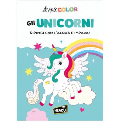 Headu Magic Color Les licornes – Peindre à l'eau et apprendre Arbre magique à colorier à l'eau, livre éducatif de 3 à 6 ans, 24 pages à colorier pour découvrir les licornes, peindre et découvrir la Headu Magic Color Les licornes – Peindre à l'eau et apprendre Arbre magique à colorier à l'eau, livre éducatif de 3 à 6 ans, 24 pages à colorier pour découvrir les licornes, peindre et découvrir la
