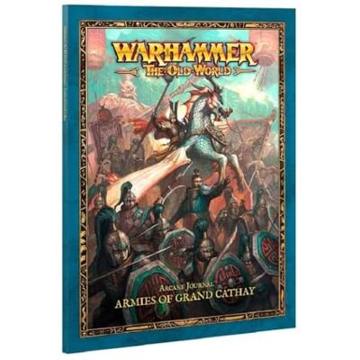 Games Workshop Warhammer The Old World Journal des Arcanes : Armées de Grand Cathay Games Workshop Warhammer The Old World Journal des Arcanes : Armées de Grand Cathay