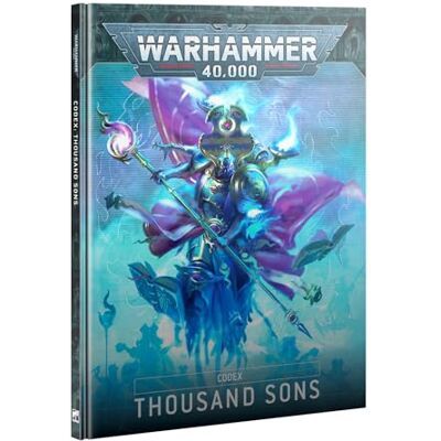 Games Workshop Warhammer 40 000 Codex : Thousand Sons (2025-10th Edition) Livre de règles imprimé Games Workshop Warhammer 40 000 Codex : Thousand Sons (2025-10th Edition) Livre de règles imprimé