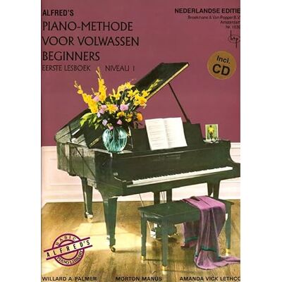 Broekmans en van Poppel Alfred's Pianomethode Volwassen Beginners Niveau 1 Broekmans en van Poppel Alfred's Pianomethode Volwassen Beginners Niveau 1