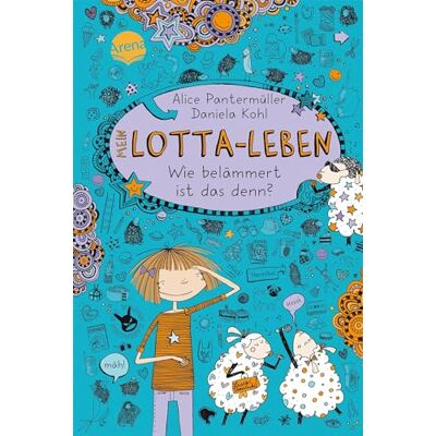 Arena Mein Lotta-Leben 02. Wie belämmert ist das denn?: 2 Arena Mein Lotta-Leben 02. Wie belämmert ist das denn?: 2