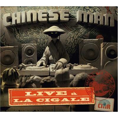 CHINESE MAN RECORDS Live à la Cigale - Inclus DVD CHINESE MAN RECORDS Live à la Cigale - Inclus DVD