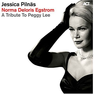 Act Norma deloris egstrom - A tribute to Peggy Lee Act Norma deloris egstrom - A tribute to Peggy Lee