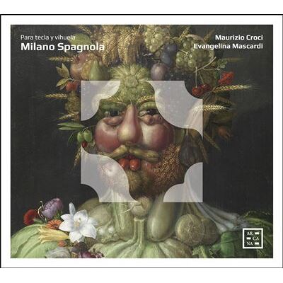 ARCANA Milano Spagnola Para Tecla Y Vihuela ARCANA Milano Spagnola Para Tecla Y Vihuela