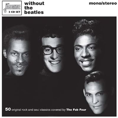 Import Without the beatles - 2 CD Import Without the beatles - 2 CD