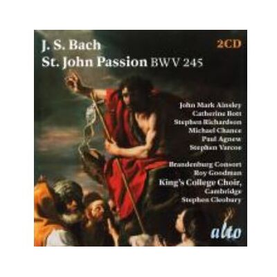 Alto J.S. Bach : St. John Passion, BWV 245 Alto J.S. Bach : St. John Passion, BWV 245