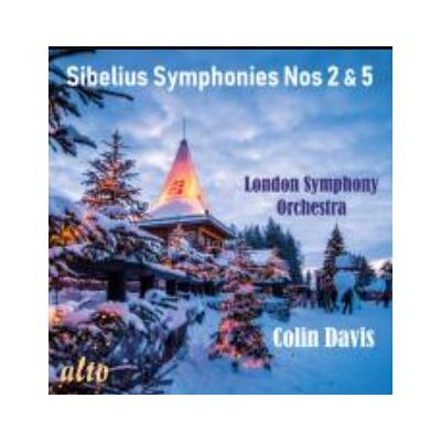 Alto Sibelius : Symphonies Numéros 2 et 5 Alto Sibelius : Symphonies Numéros 2 et 5