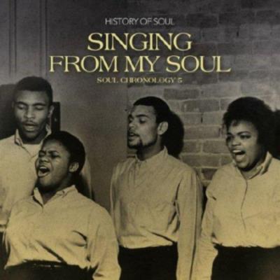 Import Singing from my soul : Soul chronology, Volume 5 - 2 CD Import Singing from my soul : Soul chronology, Volume 5 - 2 CD