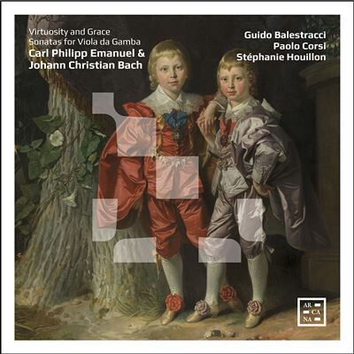 ARCANA Virtuosity And Grace / Sonatas For Viola Da Gamba ARCANA Virtuosity And Grace / Sonatas For Viola Da Gamba
