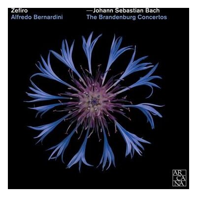 ARCANA Concertos brandebourgeois ARCANA Concertos brandebourgeois