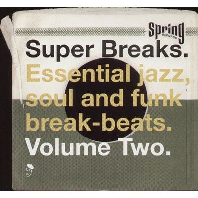 ACE Super Breaks - Essential Jazz, Soul And Funk Break-Beats Volume 2 ACE Super Breaks - Essential Jazz, Soul And Funk Break-Beats Volume 2