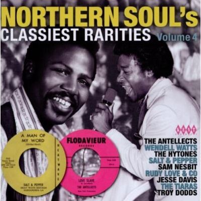 ACE Northern soul's classiest rarities volume 4 ACE Northern soul's classiest rarities volume 4