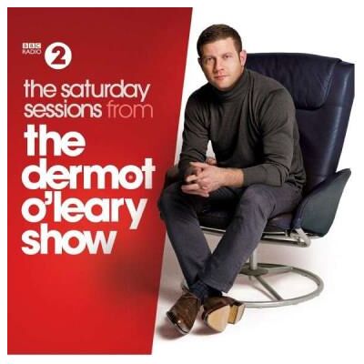 Import The saturday sessions from the Dermot O'Leary show - 2 CD Import The saturday sessions from the Dermot O'Leary show - 2 CD