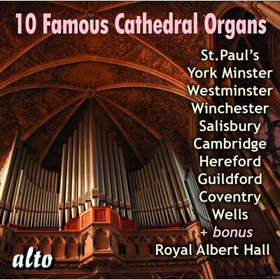 Alto Musique pour orgue de 10 cathédrales célèbres Alto Musique pour orgue de 10 cathédrales célèbres