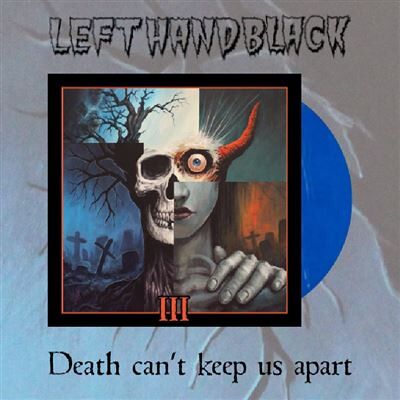 Soundworks Cnt Left Hand Black 3 Death Can’t Keep Us Apart Édition Limitée Vinyle Bleu Transparent Soundworks Cnt Left Hand Black 3 Death Can’t Keep Us Apart Édition Limitée Vinyle Bleu Transparent