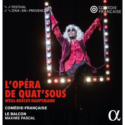 Alpha L'Opéra de Quat'Sous Alpha L'Opéra de Quat'Sous