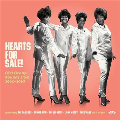 ACE Hearts For Sale ! - Girl Groups Sounds USA 1961-1967 ACE Hearts For Sale ! - Girl Groups Sounds USA 1961-1967