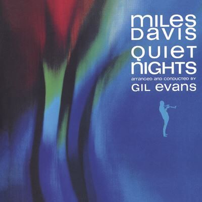 MUSIC ON CD Quiet Nights MUSIC ON CD Quiet Nights