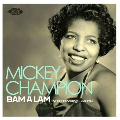 ACE Bam a lam/the r&b recordings 1950 1962 ACE Bam a lam/the r&b recordings 1950 1962