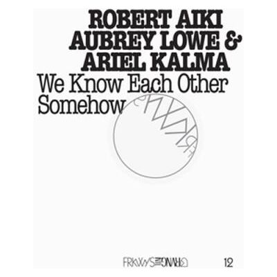 DIFFER ANT Frkwys, Volume 12 : We know each other somehow - DVD inclus DIFFER ANT Frkwys, Volume 12 : We know each other somehow - DVD inclus