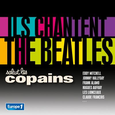 UNIVERSAL M CNT Ils chantent les Beatles - 2 CD UNIVERSAL M CNT Ils chantent les Beatles - 2 CD