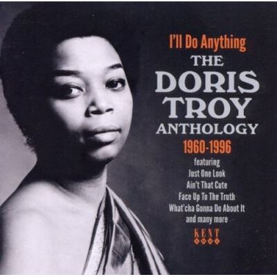 ACE I ll o anything the Doris troy anthology 1960 - 1966 ACE I ll o anything the Doris troy anthology 1960 - 1966